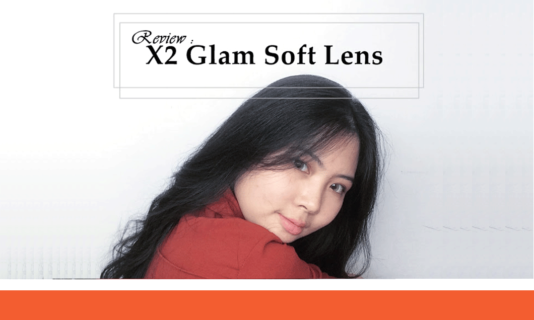 x2 softlens review x2 glam soft lens by steffani wellie x2 softlens review x2 glam soft lens by steffani wellie